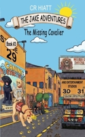 The Missing Cavalier: A Search-and-Rescue Mystery (The Jake Adventures) B0GVS77C93 Book Cover