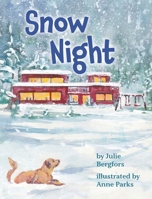 Snow Night 1525583328 Book Cover