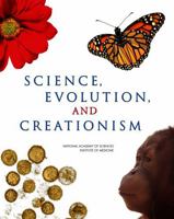 Science, Evolution, and Creationism 0309105862 Book Cover