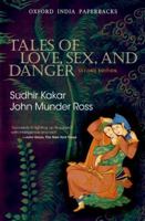 TALES OF LOVE, SEX AND DANGER 0198072562 Book Cover
