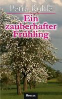 Ein zauberhafter Frühling 3732297713 Book Cover
