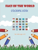 Flags of the world Coloring Book: Flags Coloring books for kids and adults - Great Gift for Boys & Girls, Ages 4-8/100 pages size 8.5x11 null Book Cover