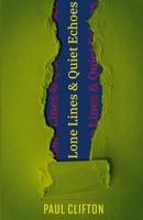 Lone Lines & Quiet Echoes 1291889817 Book Cover