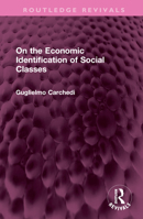 On the economic identification of social classes (Routledge direct editions) 1032398809 Book Cover