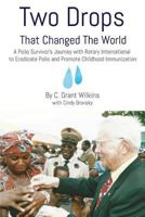 Two Drops that Changed the World (Black & White) 1546478906 Book Cover