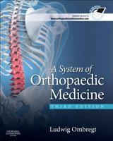 A System of Orthopaedic Medicine 0702015954 Book Cover