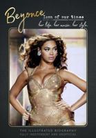 Beyonce - Icon of Our Times 191725900X Book Cover