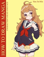 How To Draw Manga Character's Head And Faces: Step-by-Step Guide For Drawing of Beautiful Girl Faces (How To Draw Anime And Manga Like A Pro) B0863TVNHH Book Cover