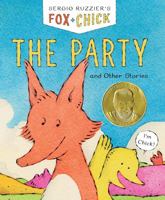 La festa e altre storie. Fox + Chick 1452152888 Book Cover