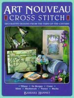 Art Nouveau Cross Stitch: Decorative Designs from the Turn of the Century 0715308378 Book Cover