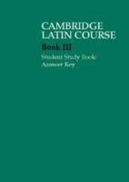 Cambridge Latin Course 3 Student Study Book (Cambridge Latin Course) 0521685966 Book Cover