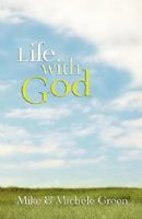 Life with God 0615168019 Book Cover