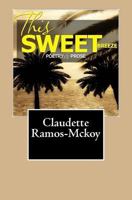 This Sweet Breeze 1449548172 Book Cover