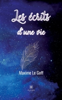 Les écrits d'une vie B0B8BS653J Book Cover