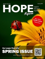 Brain Injury Hope Magazine - Spring 2020 B086B73H56 Book Cover