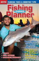 2013 Fishing Planner 1892947781 Book Cover