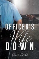 Officer's Wife Down 1631297678 Book Cover