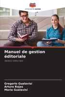 Manuel de gestion éditoriale (French Edition) 6209578535 Book Cover