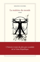 La maîtrise du monde (French Edition) B0FM2P7DTQ Book Cover