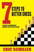 7 Steps to Better Chess 1580422403 Book Cover