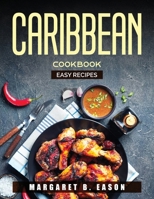 Caribbean Cookbook: Easy recipes null Book Cover