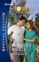 Mendoza's Miracle 0373656556 Book Cover