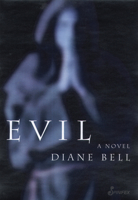 Evil: A Novel 1876756551 Book Cover