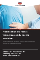 Mobilisation du rachis thoracique et du rachis lombaire 6630286715 Book Cover