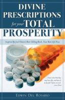 Divine Prescriptions for Your Total Prosperity 1602663319 Book Cover