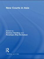 New Courts in Asia 0415673720 Book Cover