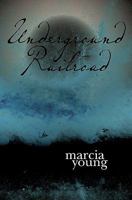 Underground Railroad (Verian) 1439253579 Book Cover