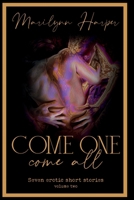 Come One Come All - volume two B0CSJ7783T Book Cover