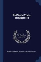 Old World Traits Transplanted 1016274815 Book Cover