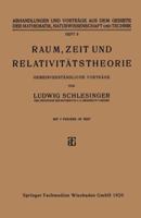 Raum, Zeit Und Relativitatstheorie: Gemeinverstandliche Vortrage 3663152693 Book Cover