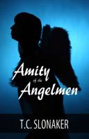 Amity of the Angelmen 1537625489 Book Cover