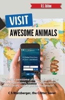 Visit Awesome Animals B093B9XX8X Book Cover