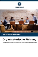 Organisatorische Führung 6203231312 Book Cover