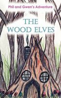 The Wood Elves 193510540X Book Cover