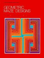 Geometric Maze Designs (International Design Library) 0880450487 Book Cover