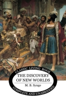 The Discovery of New Worlds 159915014X Book Cover