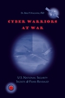 Cyber Warriors at War 1441581693 Book Cover