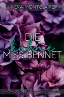 Die kühne Miss Bennet: Eine Variation von Stolz und Vorurteil (German Edition) B0DZ9T3NXJ Book Cover