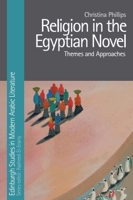 Religion in the Egyptian Novel 1474483887 Book Cover