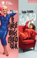 If These Wigs Could Talk & Haunted 1350383147 Book Cover