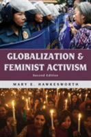 Globalization and Feminist Activism (Globalization (Lanham, MD.).) 0742537838 Book Cover