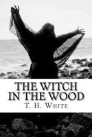 The Witch in the Wood B00085AYNU Book Cover