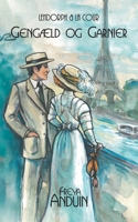 Geng?ld og Garnier: Lendorph & la Cour 8743034470 Book Cover