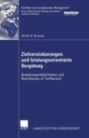 Zielvereinbarungen Und Leistungsorientierte Vergutung: Gestaltungsmoglichkeiten Und Restriktionen Im Tarifbereich 3824478196 Book Cover