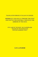 Translation error in Italian of Genesis 2,7: the soul is "before the eyes" and not in the nostrils. The eye is the mirror of the soul (Italian Edition) B0F8S1HZXZ Book Cover