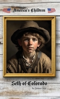Seth of Colorado 1761530437 Book Cover